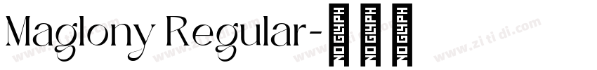 Maglony Regular字体转换